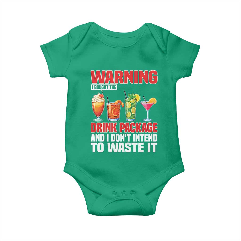 Funny Cruise Ship Baby Onesie Warning I Bought The Drink Package - Wonder Print Shop