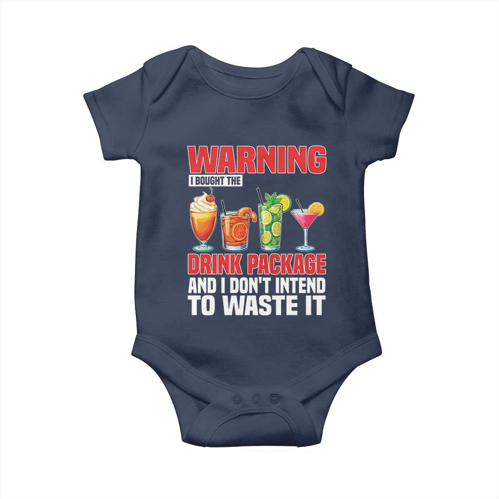 Funny Cruise Ship Baby Onesie Warning I Bought The Drink Package - Wonder Print Shop