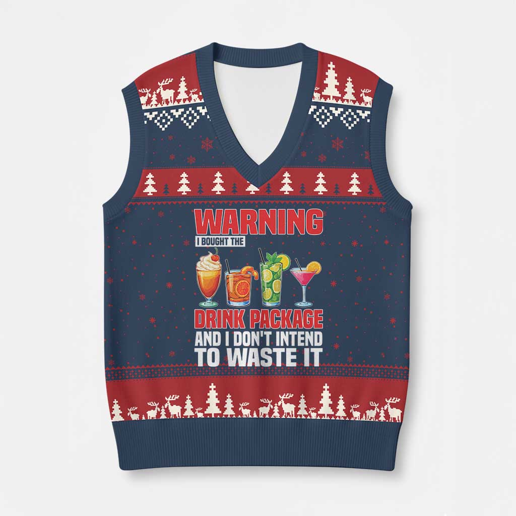 Funny Cruise Ship V-Neck Knit Sweater Vest Warning I Bought The Drink Package - Wonder Print Shop