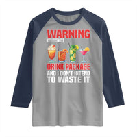 Funny Cruise Ship Raglan Shirt Warning I Bought The Drink Package - Wonder Print Shop