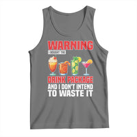 Funny Cruise Ship Tank Top Warning I Bought The Drink Package - Wonder Print Shop