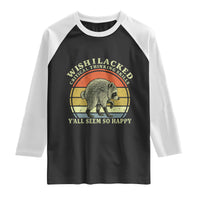 Wish I Lacked Critical Thinking Skills Y'all Seem So Happy Raglan Shirt Retro Jimothy Raccoon Sarcastic Quote Gift