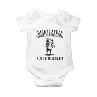 Wish I Lacked Critical Thinking Skills Y'all Seem So Happy Baby Onesie Funny Frog Sarcastic Quote