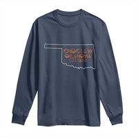 Choctaw Oklahoma OK Map Established 1834 Long Sleeve Shirt