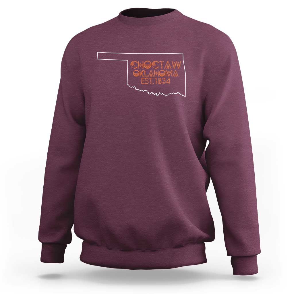 Choctaw Oklahoma OK Map Established 1834 Sweatshirt