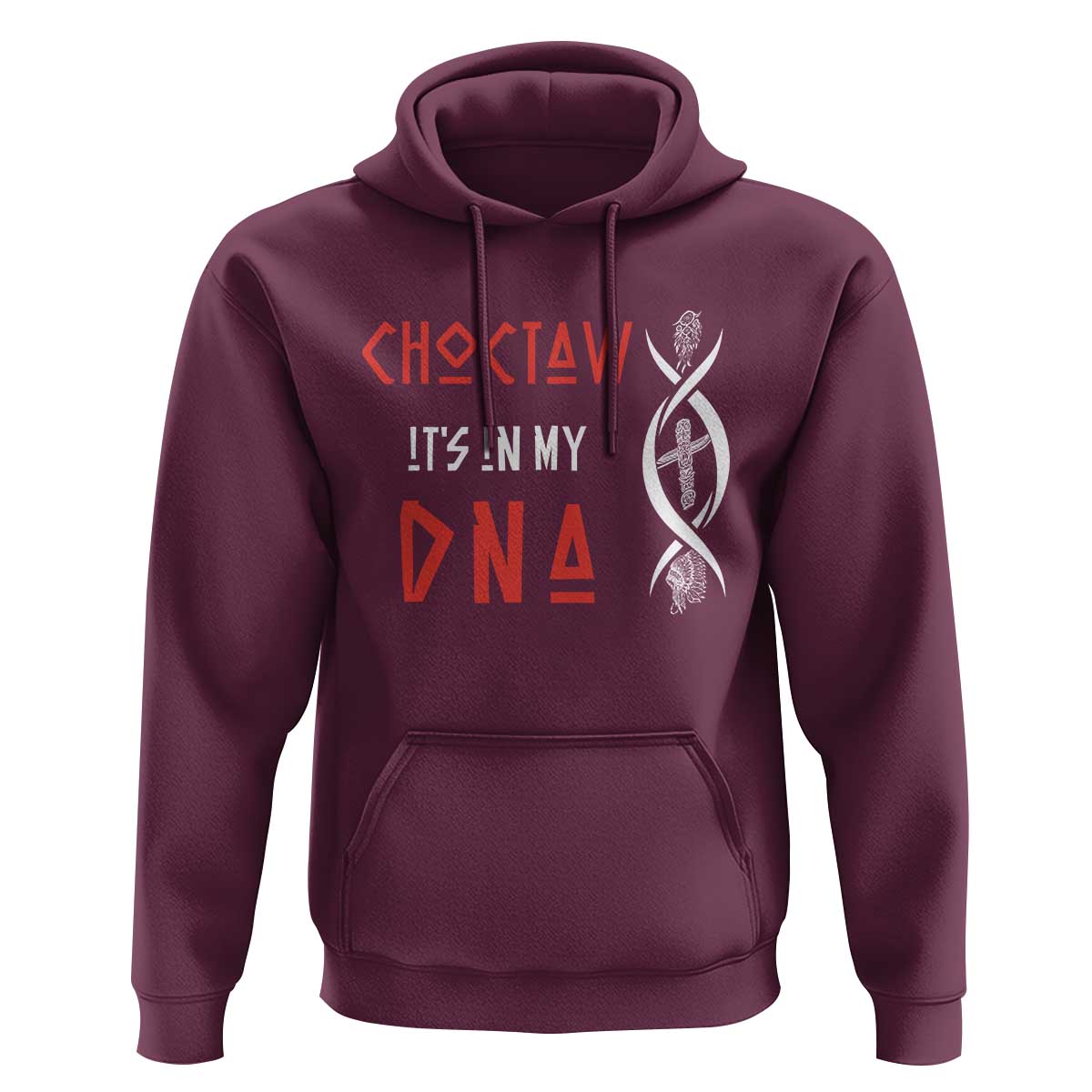 Choctaw Native American DNA Roots Indian Pride Hoodie