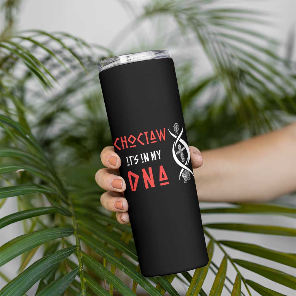 Choctaw Native American DNA Roots Indian Pride Skinny Tumbler