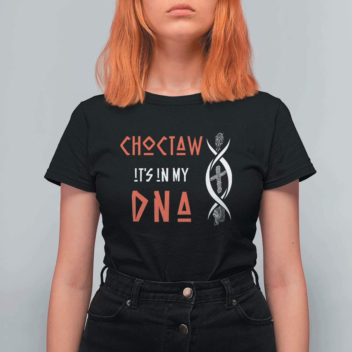 Choctaw Native American DNA Roots Indian Pride T Shirt For Women