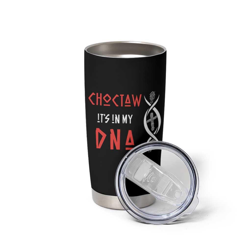 Choctaw Native American DNA Roots Indian Pride Tumbler Cup