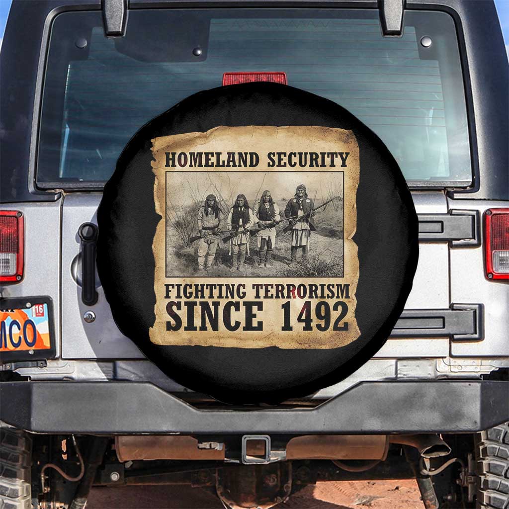 Homeland Security Fighting Terrorism Since 1492 Spare Tire Cover Native American Indian