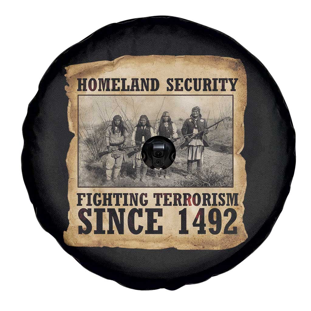 Homeland Security Fighting Terrorism Since 1492 Spare Tire Cover Native American Indian