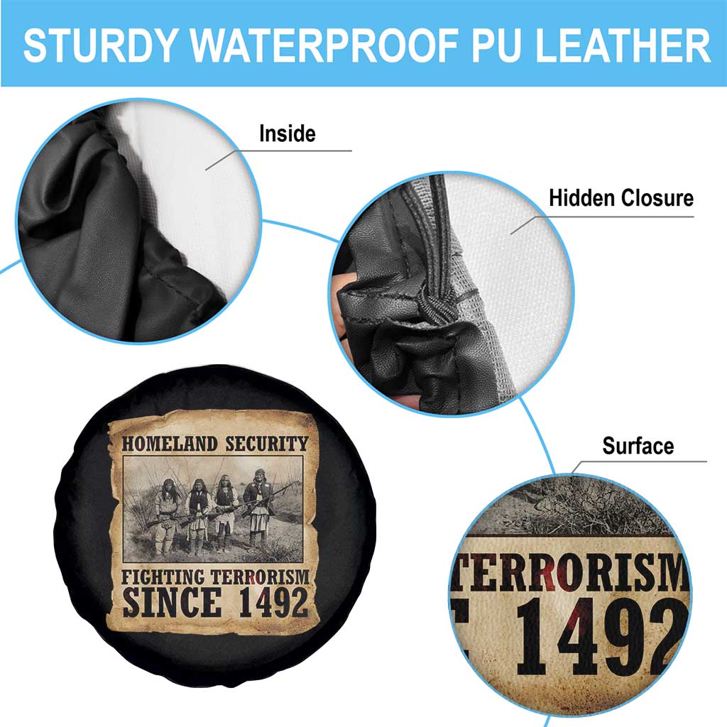 Homeland Security Fighting Terrorism Since 1492 Spare Tire Cover Native American Indian