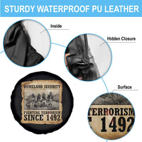Homeland Security Fighting Terrorism Since 1492 Spare Tire Cover Native American Indian