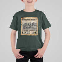 Homeland Security Fighting Terrorism Since 1492 T Shirt For Kid Native American Indian