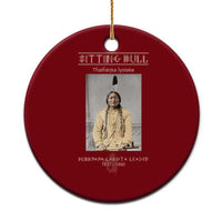 Sitting Bull Lakota Sioux Chief American Indian History Ceramic Ornament