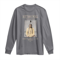 Sitting Bull Lakota Sioux Chief American Indian History Long Sleeve Shirt