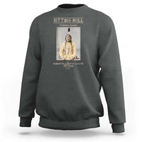Sitting Bull Lakota Sioux Chief American Indian History Sweatshirt