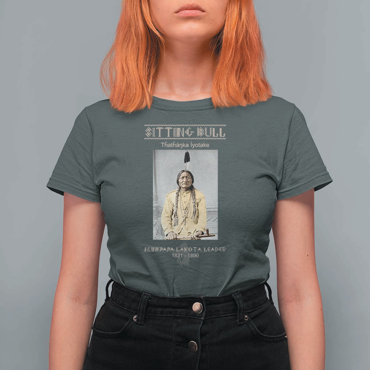 Sitting Bull Lakota Sioux Chief American Indian History T Shirt For Women