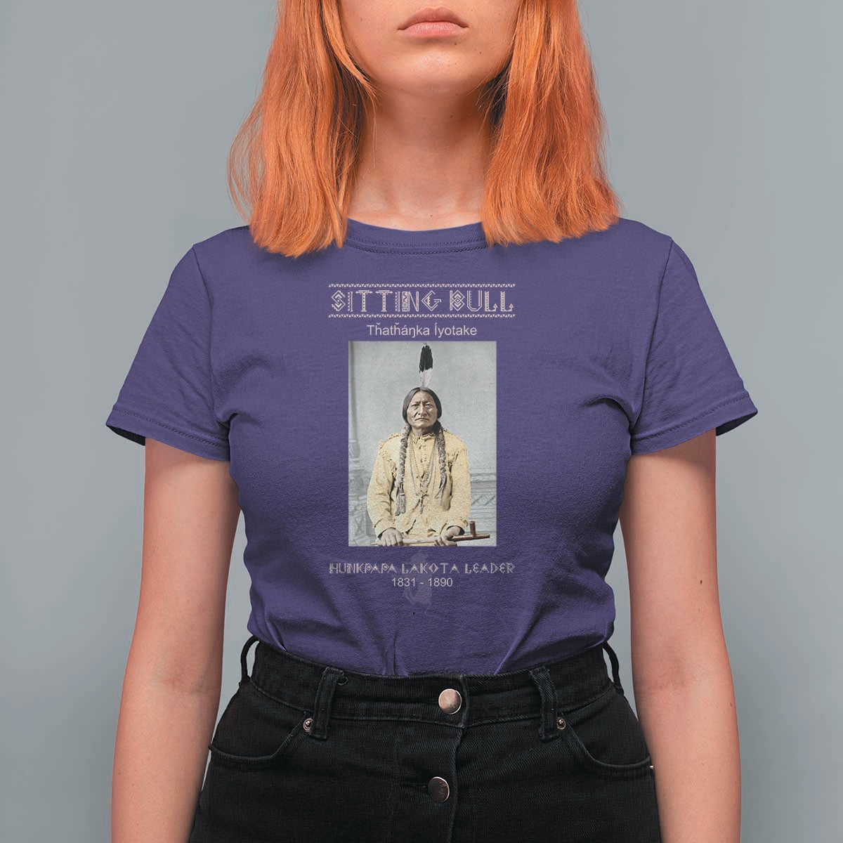 Sitting Bull Lakota Sioux Chief American Indian History T Shirt For Women
