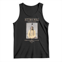 Sitting Bull Lakota Sioux Chief American Indian History Tank Top