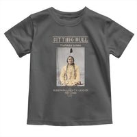 Sitting Bull Lakota Sioux Chief American Indian History Toddler T Shirt