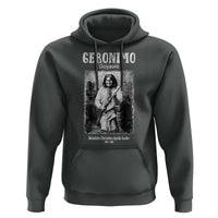 Geronimo Apache Leader American Indian History Hoodie