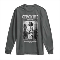 Geronimo Apache Leader American Indian History Long Sleeve Shirt