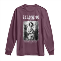 Geronimo Apache Leader American Indian History Long Sleeve Shirt