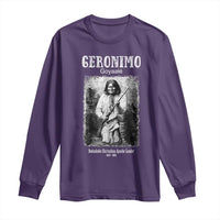Geronimo Apache Leader American Indian History Long Sleeve Shirt