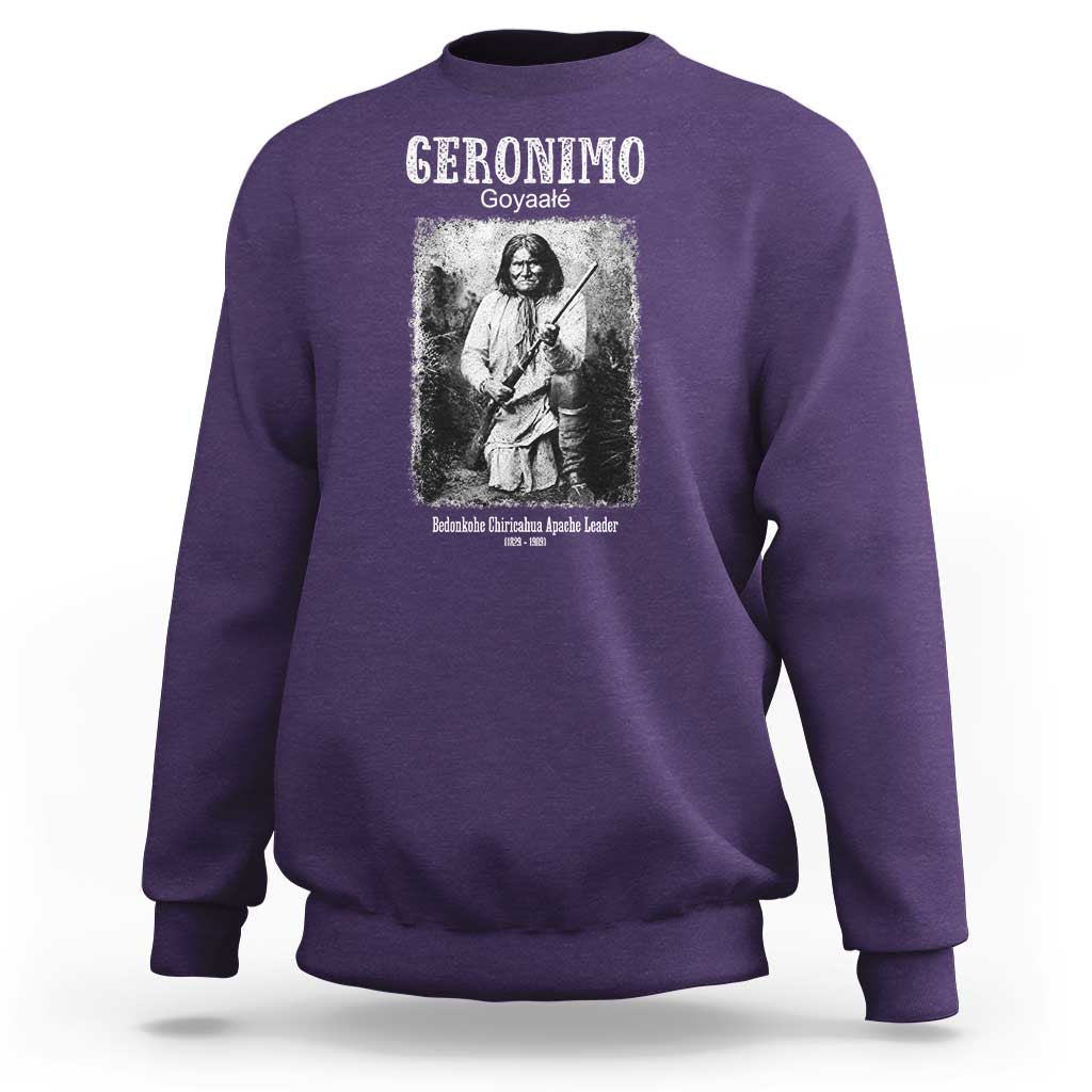 Geronimo Apache Leader American Indian History Sweatshirt