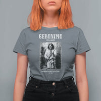 Geronimo Apache Leader American Indian History T Shirt For Women
