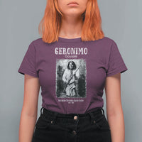 Geronimo Apache Leader American Indian History T Shirt For Women