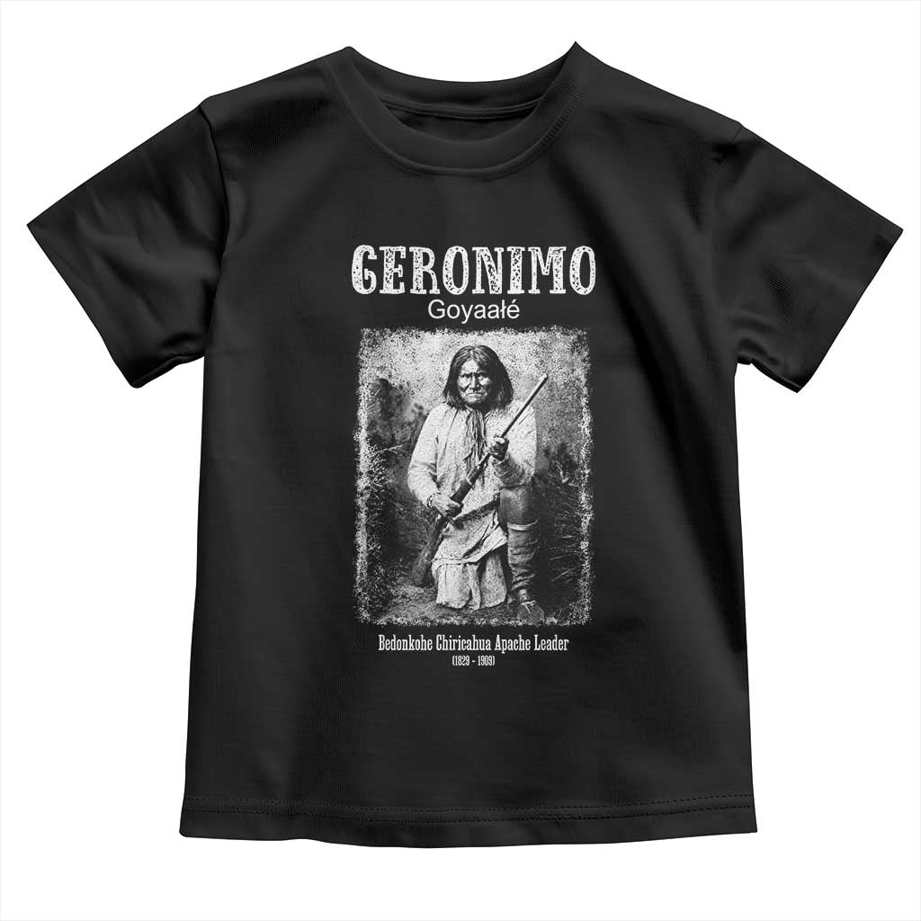 Geronimo Apache Leader American Indian History Toddler T Shirt