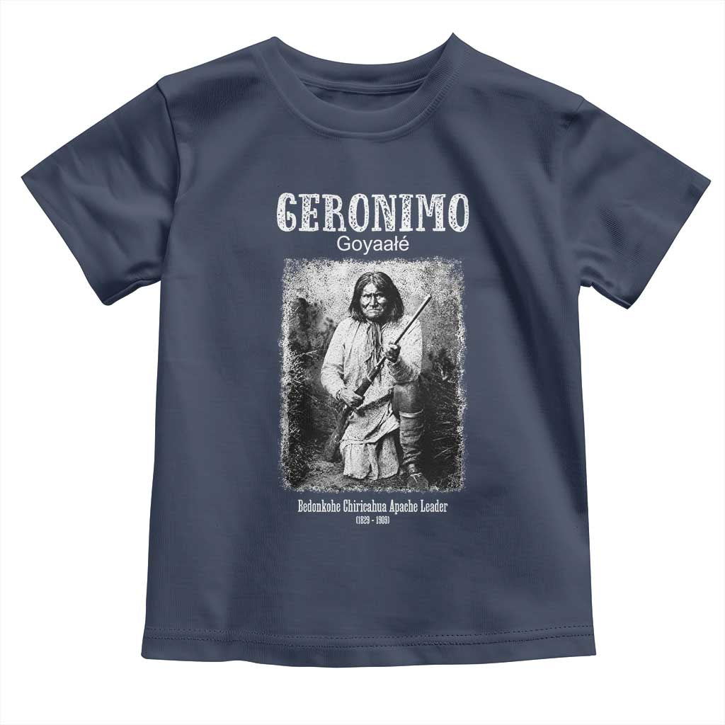 Geronimo Apache Leader American Indian History Toddler T Shirt