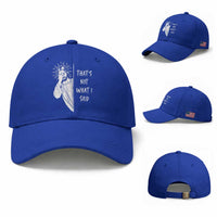 That's Not What I Said Baseball Cap Funny Christian Jesus Sarcastic Quote