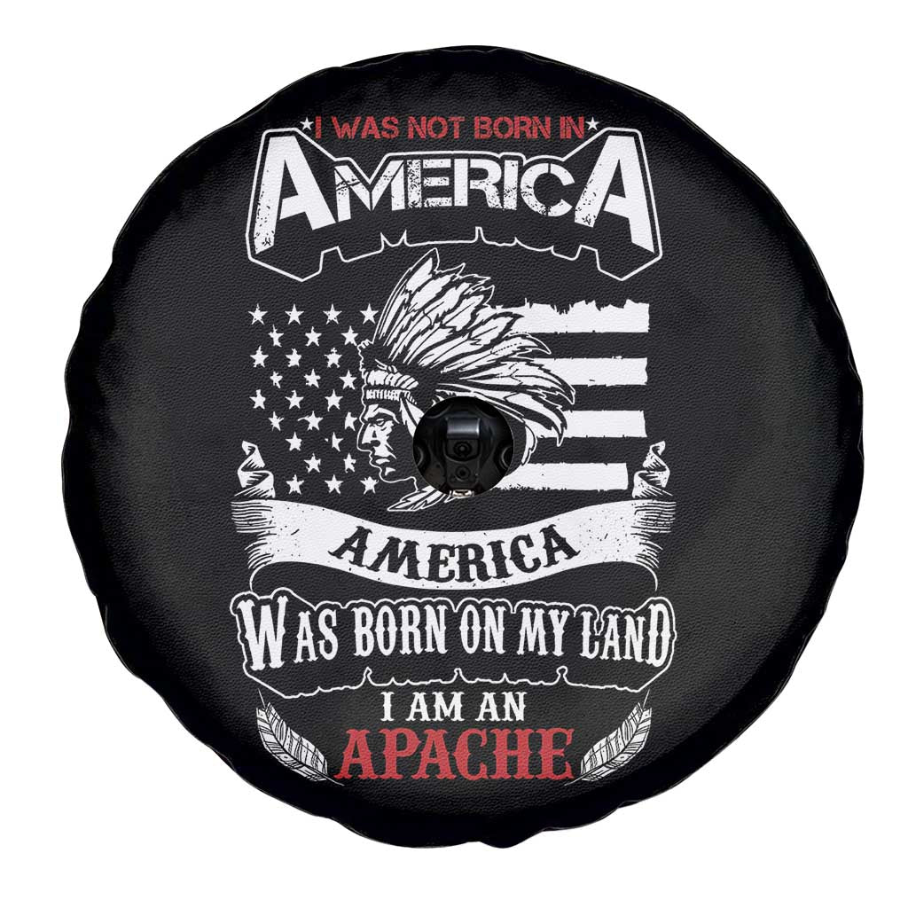 Apache Tribe Native American Indian Pride Spare Tire Cover I Was Not Born In America