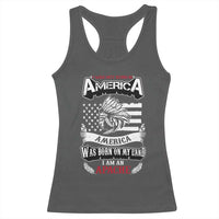 Apache Tribe Native American Indian Pride Racerback Tank Top I Was Not Born In America