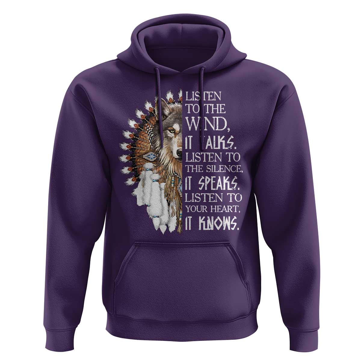 Native American Indian Wolf Saying Listen to The Wind Hoodie