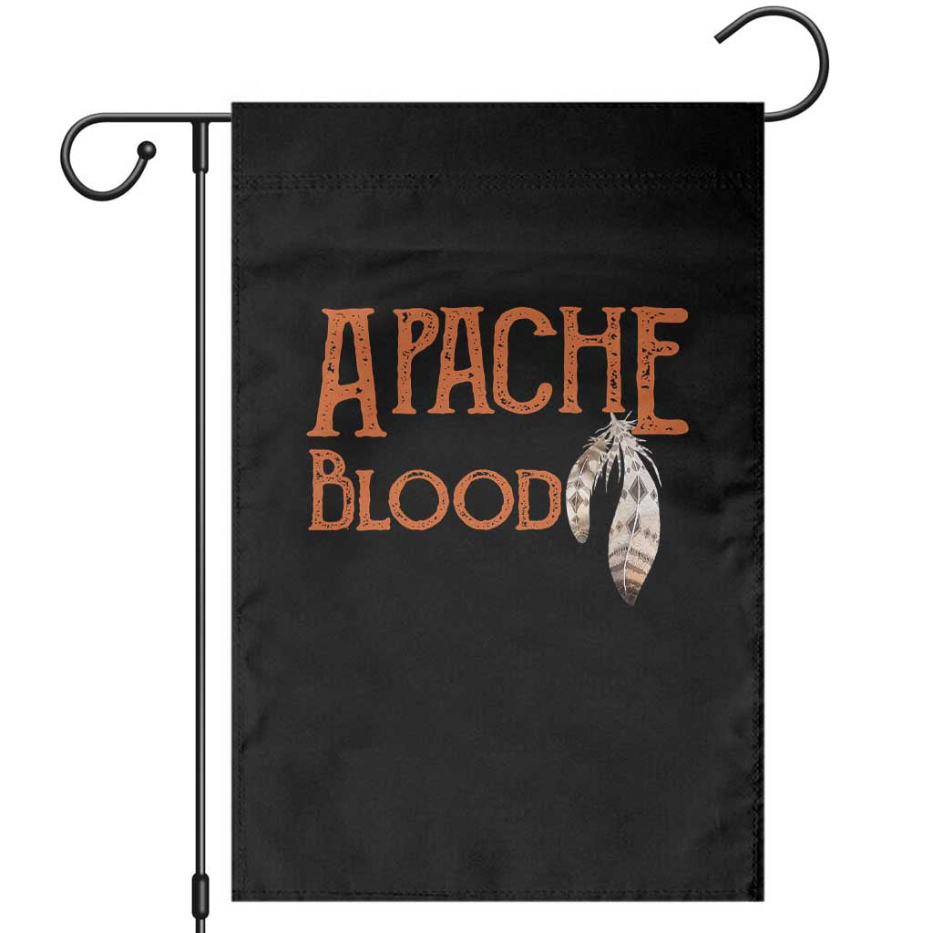 Apache Blood Roots for Proud Native American Peoples Garden Flag