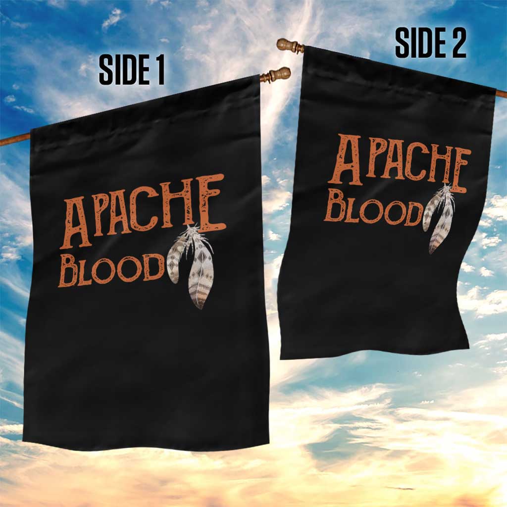Apache Blood Roots for Proud Native American Peoples Garden Flag