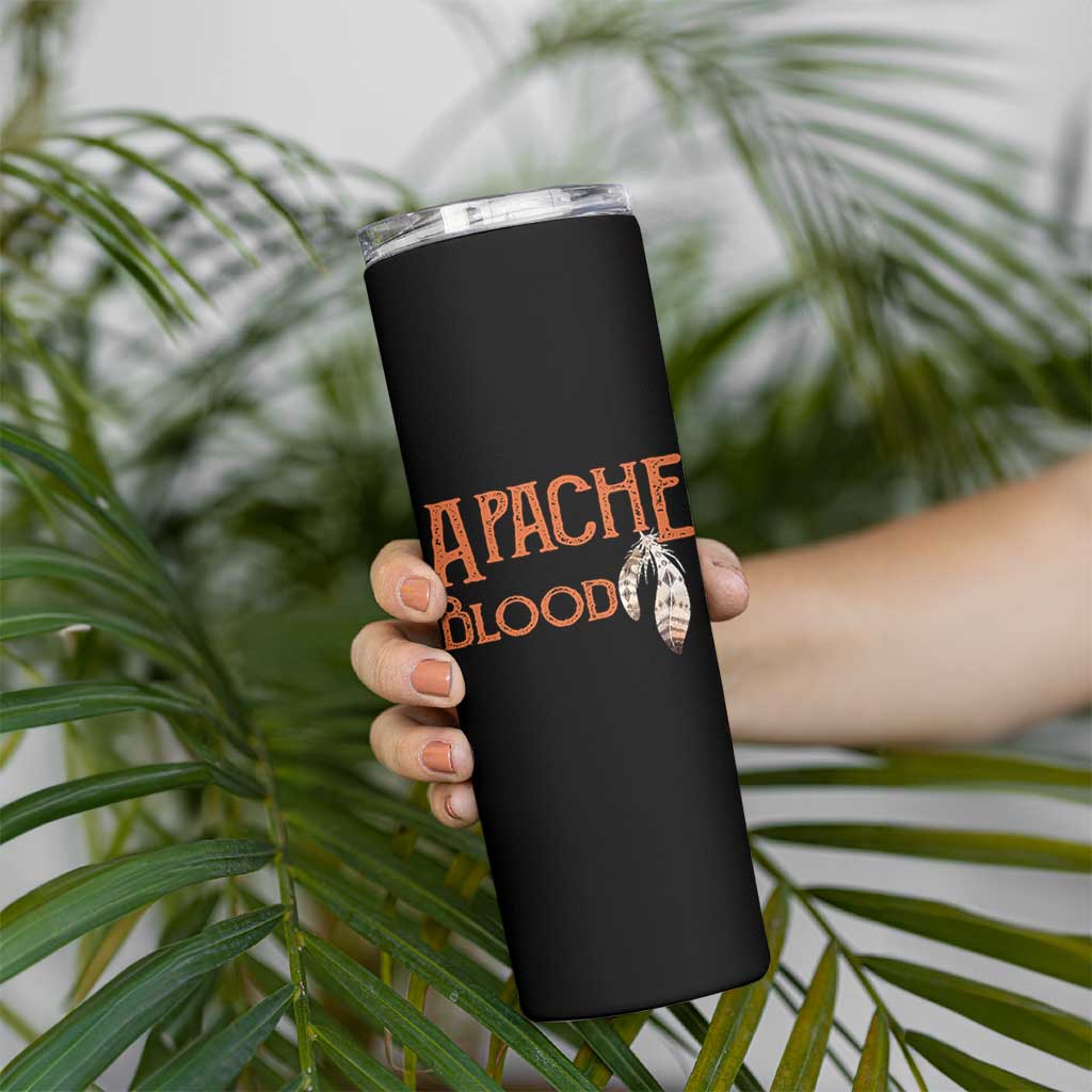Apache Blood Roots for Proud Native American Peoples Skinny Tumbler