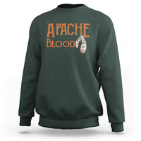 Apache Blood Roots for Proud Native American Peoples Sweatshirt