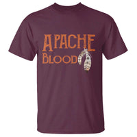 Apache Blood Roots for Proud Native American Peoples T Shirt