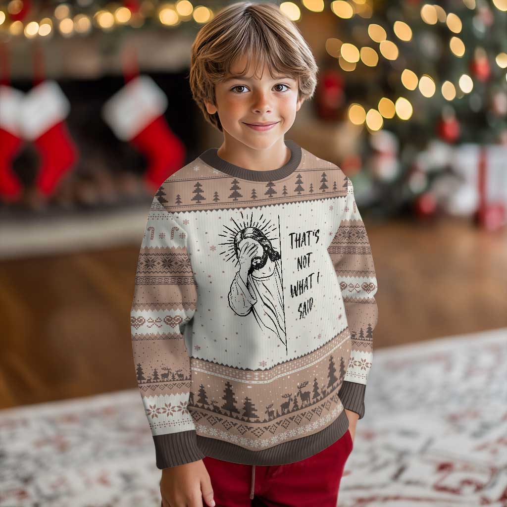 That's Not What I Said Ugly Christmas Sweater Christian Jesus Faith Meme Quote