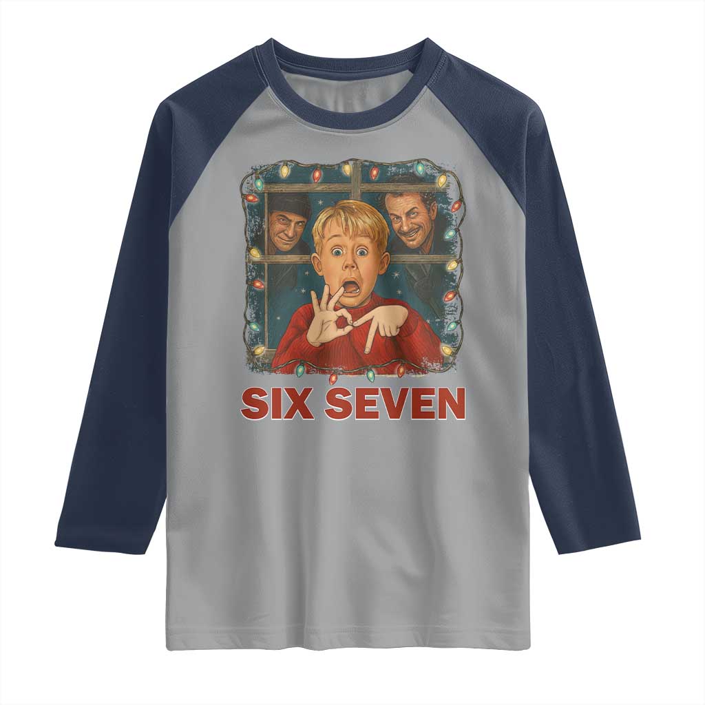 67 Six Seven Christmas Meme Raglan Shirt Funny Family Xmas Movie - Wonder Print Shop