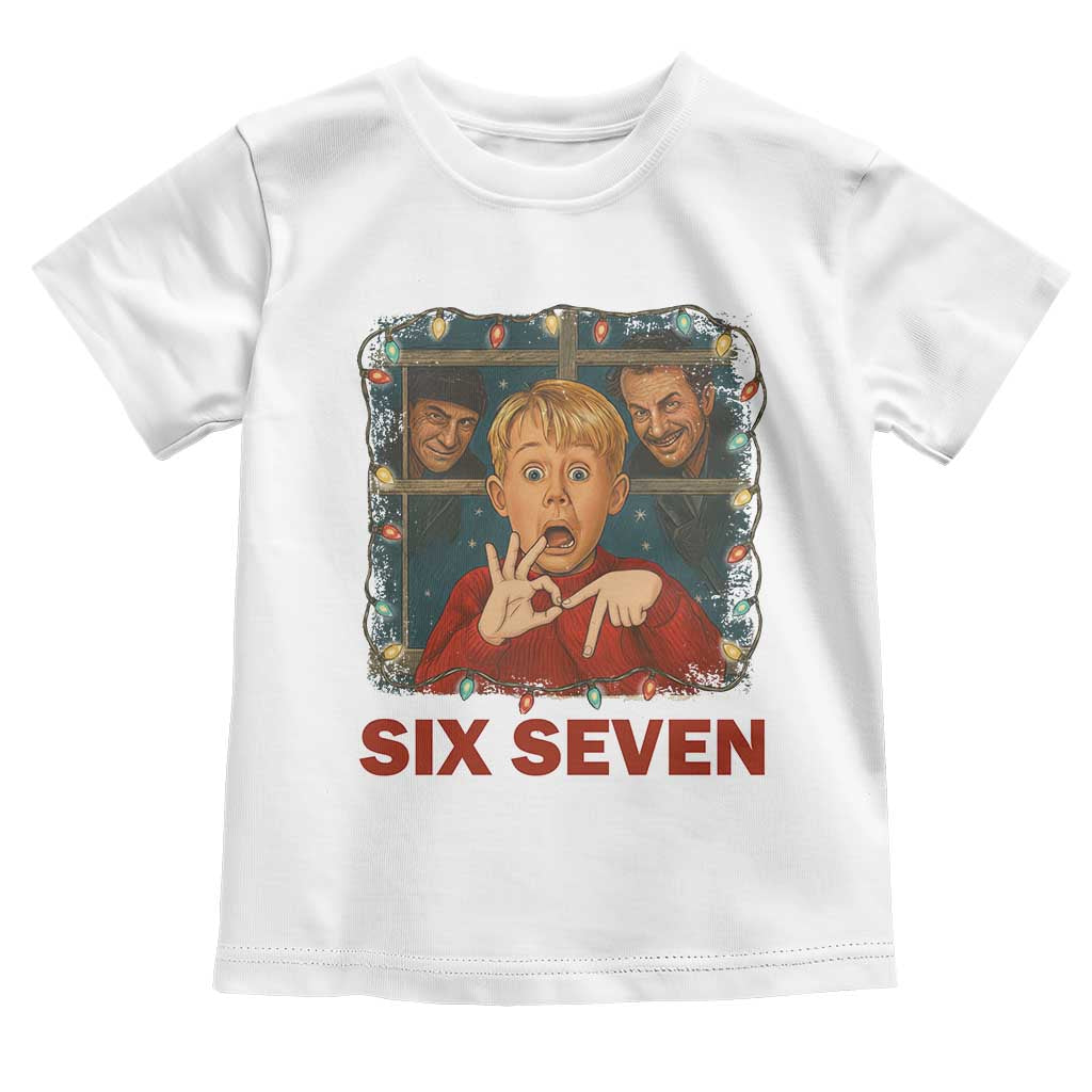 67 Six Seven Christmas Meme Toddler T Shirt Funny Family Xmas Movie - Wonder Print Shop