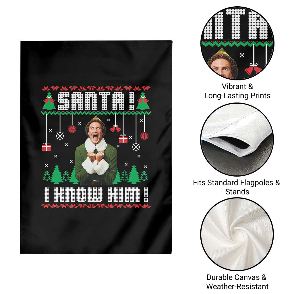 Santa I Know Him Garden Flag Funny Elf Christmas - Wonder Print Shop