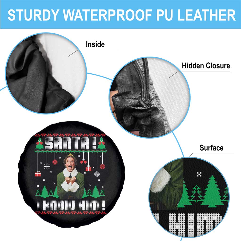 Santa I Know Him Spare Tire Cover Funny Elf Christmas - Wonder Print Shop