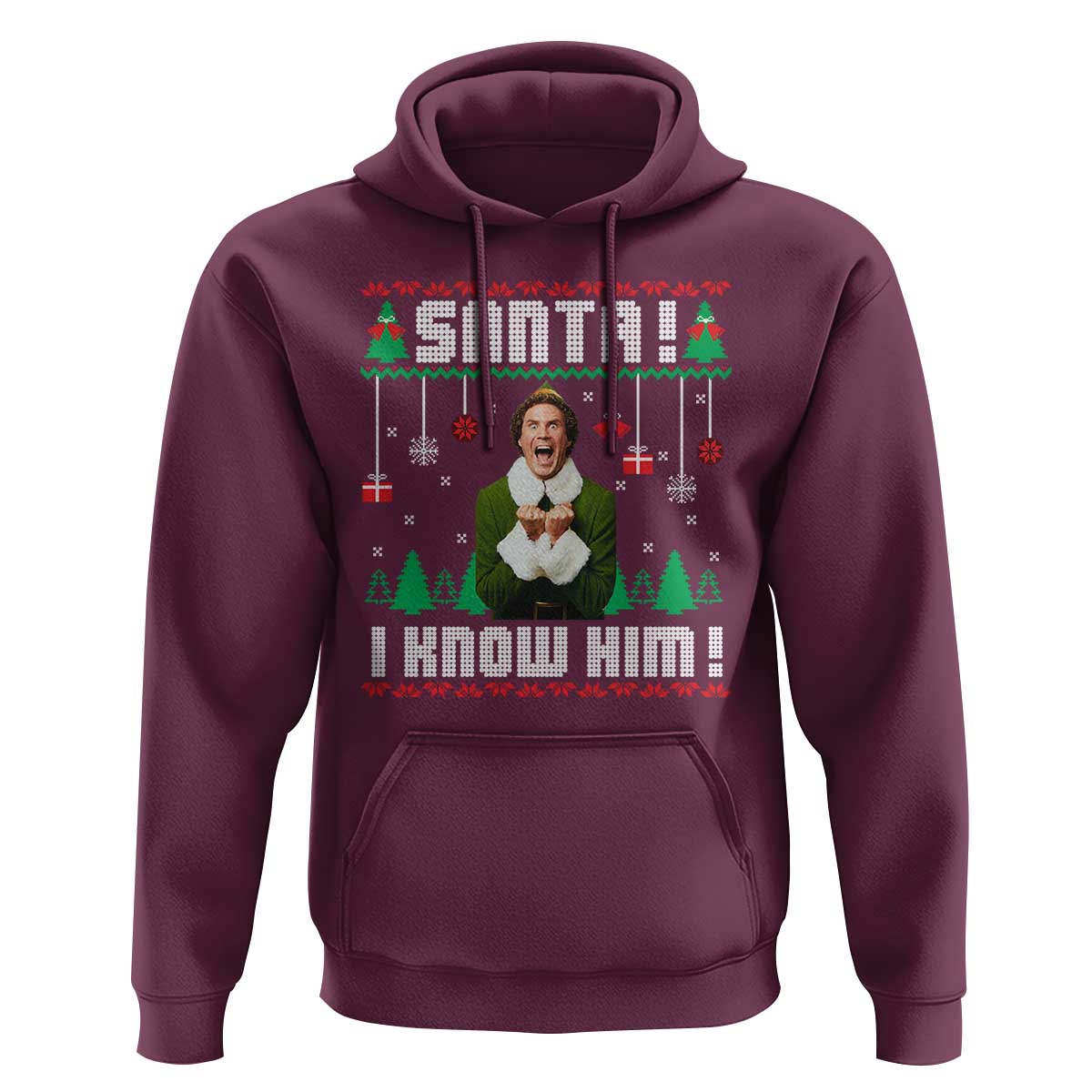 Santa I Know Him Hoodie Funny Elf Christmas - Wonder Print Shop