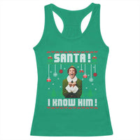 Santa I Know Him Racerback Tank Top Funny Elf Christmas - Wonder Print Shop